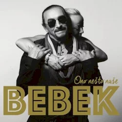 Ono nešto naše Ono nešto naše