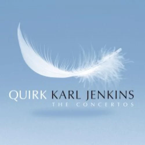 Quirk - The Concertos