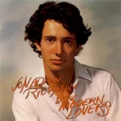 Jonathan Richman & The Modern Lovers Jonathan Richman & The Modern Lovers