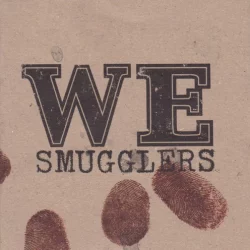 Smugglers Smugglers