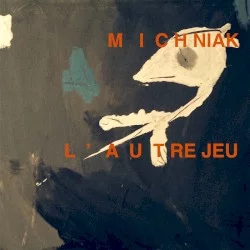 L’Autre Jeu L’Autre Jeu