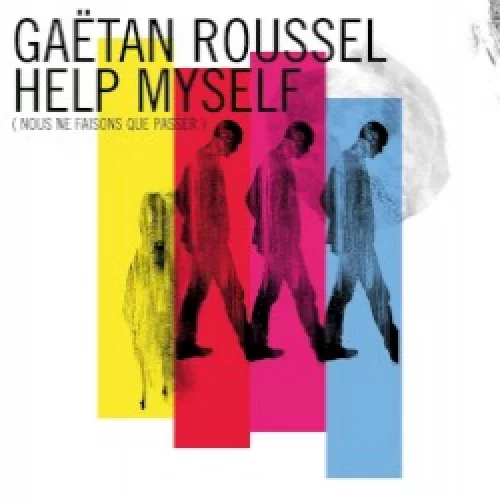 Help Myself (Nous ne faisons que passer)