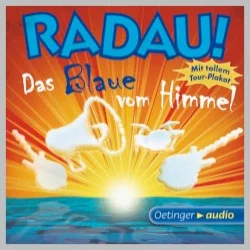 Das Blaue vom Himmel