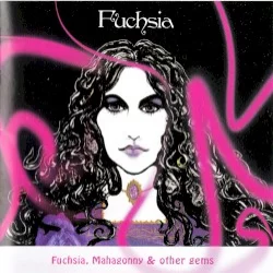 Fuchsia, Mahagonny & Other Gems