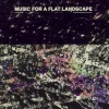 Music for a Flat Landscape: Official Soundtrack to the Goob