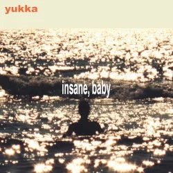 Insane, Baby