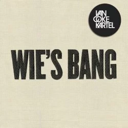 Wie's Bang Wie's Bang