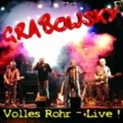 Volles Rohr - Live!