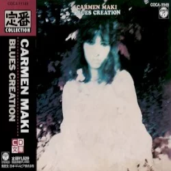 Carmen Maki — Blues Creation