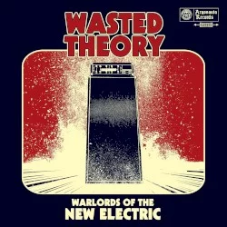 Warlords of the New Electric Warlords of the New Electric