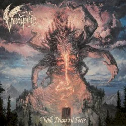 With Primeval Force