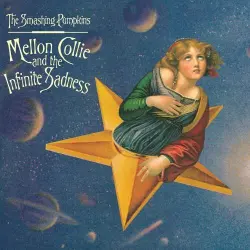 Mellon Collie & the Infinite Sadness (Remastered)