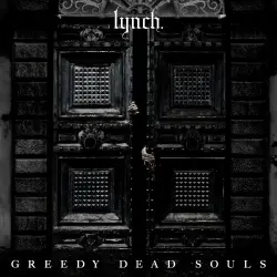 GREEDY DEAD SOULS