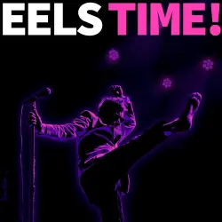 EELS TIME!