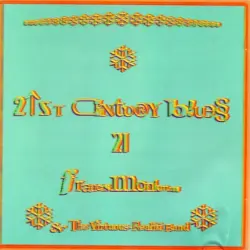 21st Century Blues 21st Century Blues