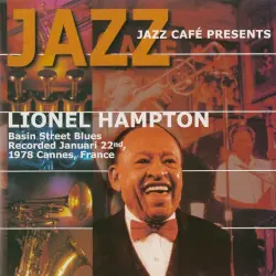 Jazz Café Presents Lionel Hampton - Basin Street Blues