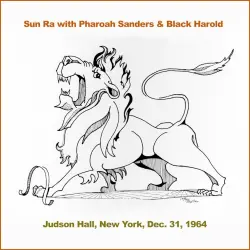 Sun Ra with Pharoah Sanders and Black Harold