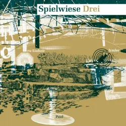 Spielwiese Drei Spielwiese Drei