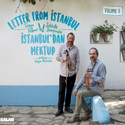 İstanbul’dan Mektup Volume II