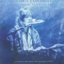 Eulogy To Christa: A Tribute To The Music And Mystique Of Nico Eulogy To Christa: A Tribute To The Music And Mystique Of Nico
