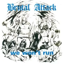 We won't run