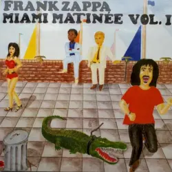 Miami Matinée, Vol. I Miami Matinée, Vol. I