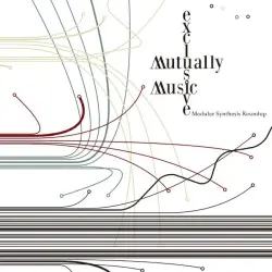 Mutually Exclusive Music: Modular Synthesis Roundup