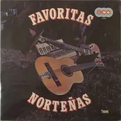 Favoritas norteñas Favoritas norteñas