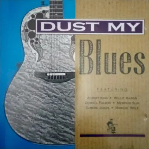 Dust My Blues