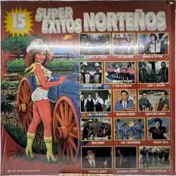 15 super éxitos norteños 15 super éxitos norteños