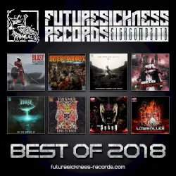 Future Sickness Best of 2018