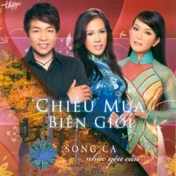 Chiều mưa biên giới - Song ca nhạc yêu cầu Chiều mưa biên giới - Song ca nhạc yêu cầu