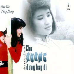 Cho hương đừng bay đi