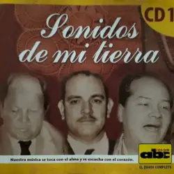Sonidos De Mi Tierra Sonidos De Mi Tierra