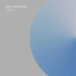 Destinations. Log 2