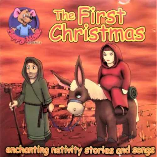 The First Christmas (Enchanting Nativity Stories And Songs)