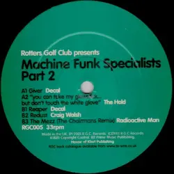 Rotters Golf Club Presents Machine Funk Specialists Part 2
