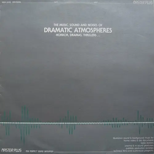 Dramatic Atmospheres