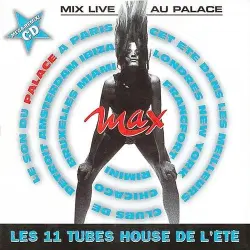 Mix Live Au Palace (Les 11 Tubes House De L'Été) Mix Live Au Palace (Les 11 Tubes House De L'Été)