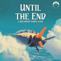 Until the End Until the End