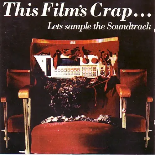 This Films Crap . . . Lets sample the Soundtrack