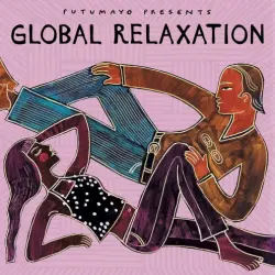 Global Relaxation by Putumayo