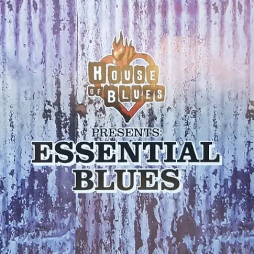 House of Blues Presents Essential Blues