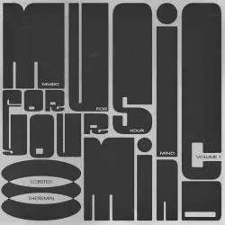 Music For Your Mind Vol.1 Music For Your Mind Vol.1