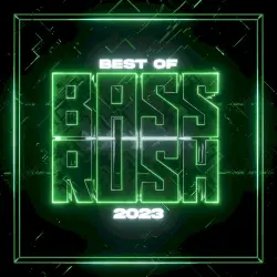 Best of Bassrush: 2023 Best of Bassrush: 2023