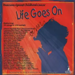 Life Goes On: Musicians Against Childhood Cancer Life Goes On: Musicians Against Childhood Cancer