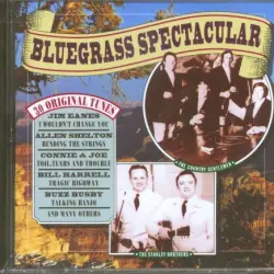 Bluegrass Spectacular (30 Original Tunes) Bluegrass Spectacular (30 Original Tunes)
