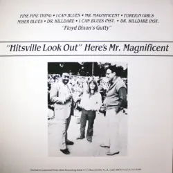 "Hitsville Look Out" Here's Mr. Magnificent "Hitsville Look Out" Here's Mr. Magnificent