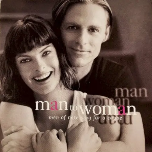 Man to Woman: Men of Note Sing for a Cause