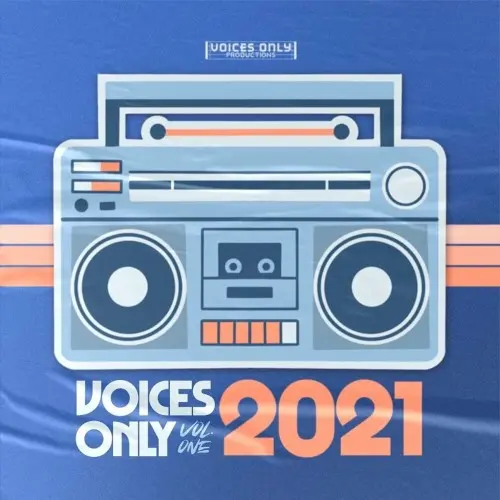 Voices Only 2021, Vol 1.